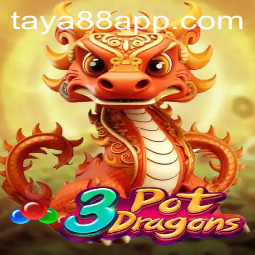 Exploring 3PotDragons: A Captivating Adventure on TAYA88.PH