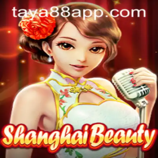 Discover the Enchanting World of ShanghaiBeauty at TAYA88.PH